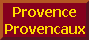 *Provence et Provenaux*